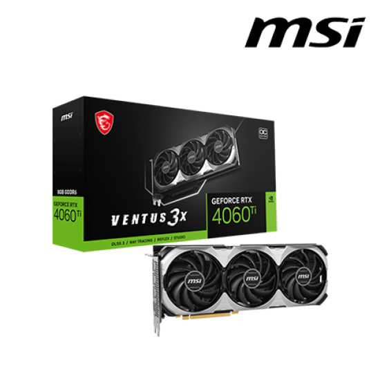 MSI RTX 4060 TI VENTUS 3X 8G OC Graphic Card (NVIDIA GeForce RTX 4060Ti, GDDR6, PCI Express 4.0, 128-bit)