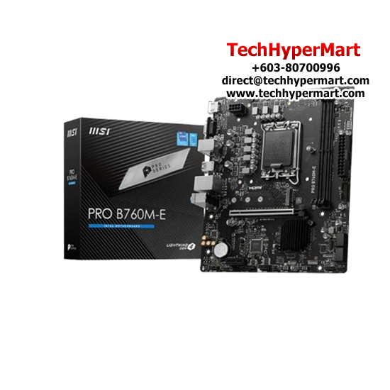 MSI PRO B760M-E Motherboard (mATX Form Factor, Intel B760 Chipset, Socket LGA1700, 2 x DDR5 up to 128GB)